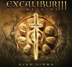 Alan Simon : Excalibur III the Origins
